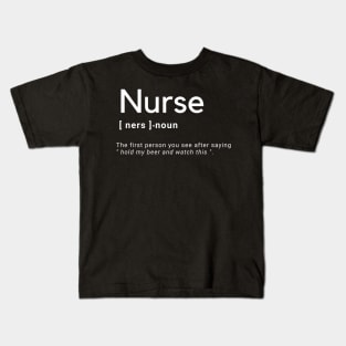 Nurse Definition Funny Nurse Drinking Joke Kids T-Shirt